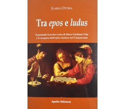 Tra epos e ludus. Il poemetto Scacchia Ludus di Marco Girolamo Vida e il recuper