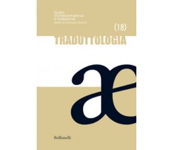 Traduttologia n. 18 di Aa.vv., 2018, Tabula Fati