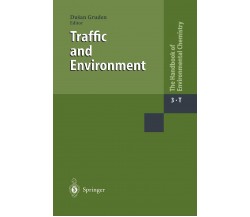 Traffic and Environment: 3 / 3T - Dusan Gruden - Springer, 2010