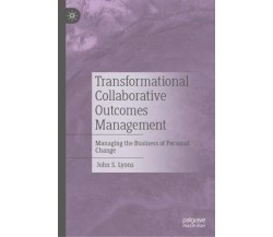 Transformational Collaborative Outcomes Management - John S. Lyons - 2022