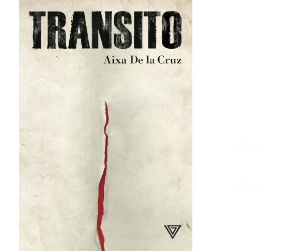Transito di Aixa De La Cruz - Perrone