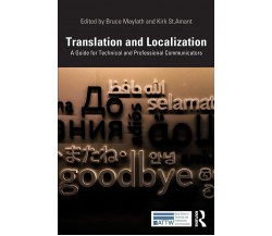 Translation and Localization - Bruce Maylath - Taylor & Francis, 2019