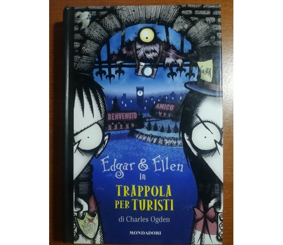 Trappola per turisti - Charles Ogden - Mondadori - 2003 - M