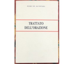  Trattato dell’orazione di Pedro De Alcántara, 1989, Tipolitografia Porziunco