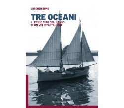 Tre oceani - Lorenzo Bono - Nutrimenti, 2021