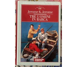 Tre uomini in barca	di Jerome Klapka Jerome, 1995, Deagostini Ragazzi