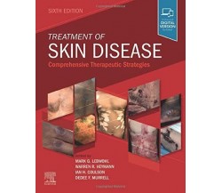 Treatment of Skin Disease - Mark G. Lebwohl, Warren R. Heymann - Elsevier,2021 