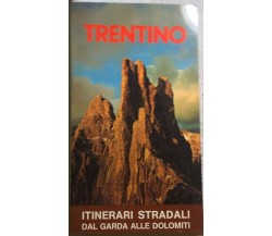 Trentino - Itinerari stradali di Aa.vv.,  1972,  Manfrini