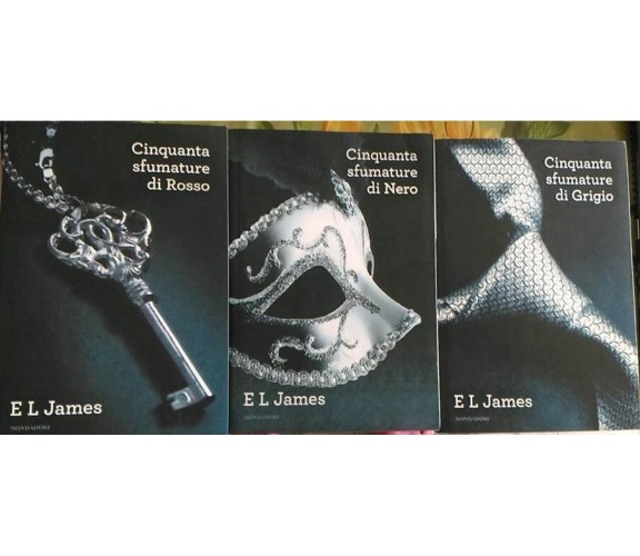 Trilogia Cinquanta sfumature  Grigio - Rosso - Nero  - E.L. James, 2012