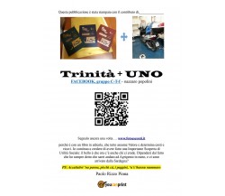 Trinità + UNO di Paolo Rizzo Pinna,  2019,  Youcanprint