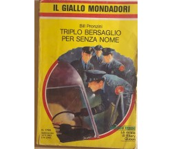 Triplo bersaglio per senza nome di Bill Pronzini, 1983, Mondadori