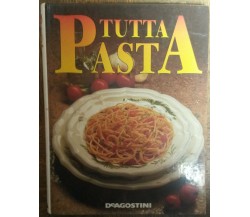 Tutta Pasta - AA.VV.  Editore - De Agostini,1994 - R