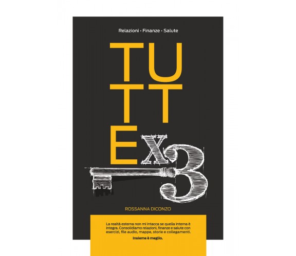 Tuttex3 di Rossanna Diconzo,  2021,  Youcanprint