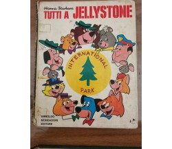 Tutti a Jellystone - H. Barbera - Mondadori - 1973 - AR