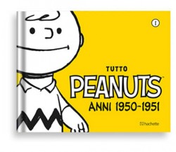 Tutto Peanuts 1 Anni 1950-1951 di Charles M. Schulz,  2022,  Hachette