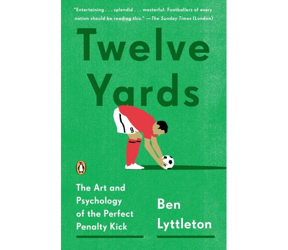 Twelve Yards - Ben Lyttleton - PENGUIN GROUP, 2015