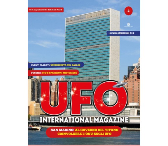 UFO INTERNATIONAL BOOK MAGAZINE # 2-Roberto Pinotti-Independently published-2023