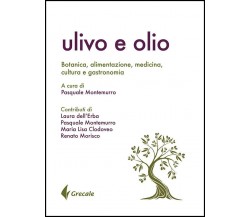 Ulivo e olio - Montemurro - Stilo, 2018