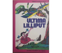 Ultima Lilliput di Terence Hanbury White, 1979, Mondadori