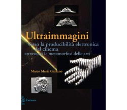 Ultraimmagini - Marco Maria Gazzano - Exòrma, 2021
