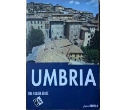 Umbria - The Rough Guide (Fuori Thema) Ca