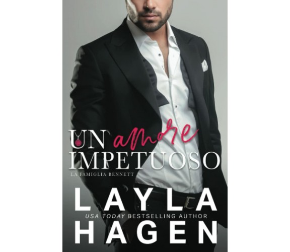 Un Amore Impetuoso di Layla Hagen,  2022,  Indipendently Published