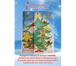 Un Natale di sorprese. Il lapbook del Natale. Ediz. illustrata-  E. Cattapan