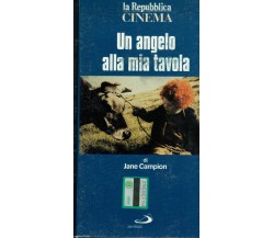 Un angelo alla mia tavola -1990- vhs - La repubblica cinema - F