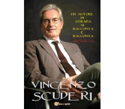 Un autore di strada si racconta e racconta una storia vera di Vincenzo Scuderi, 