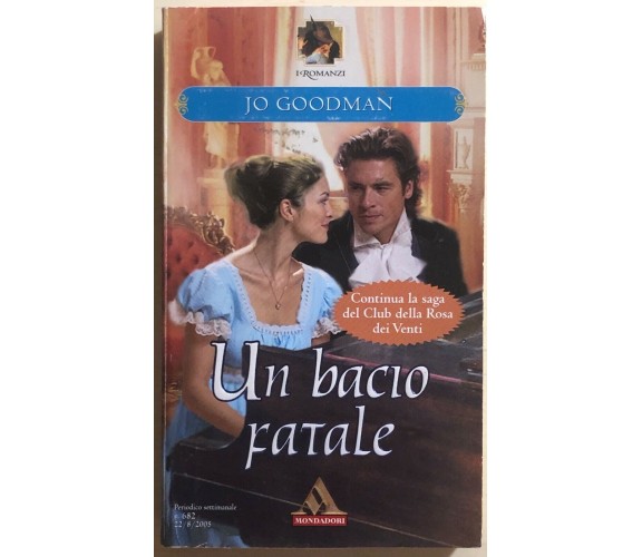 Un bacio fatale di Jo Goodman, 2005, Mondadori