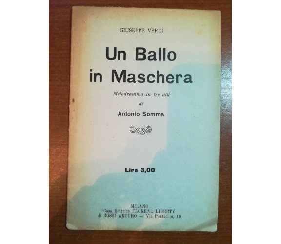 Un ballo in maschera - Giuseppe Verdi - Floreal - M