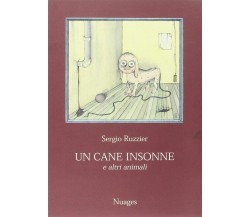 Un cane insonne e altri animali di Sergio Ruzzier,  1999,  Nuages