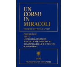 Un corso in miracoli di Aa.vv.,  2022,  Macro Edizioni