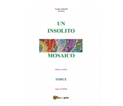 Un insolito mosaico	 - Sergio Andreoli,  Youcanprint