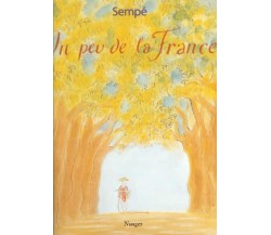 Un peu de la France di Jean Jacques Sempé,  2007,  Nuages
