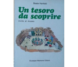 Un tesoro da scoprire - Hanfeld - Giuseppe Maimone Editore,1986 - R