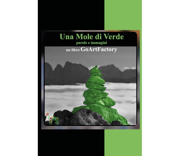 Una Mole di verde di Giuseppe Di Battista,  2022,  Youcanprint