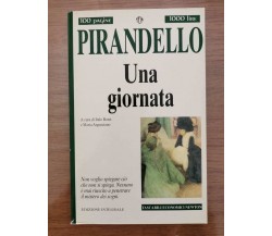 Una giornata - L. Pirandello - Newton - 1995 - AR