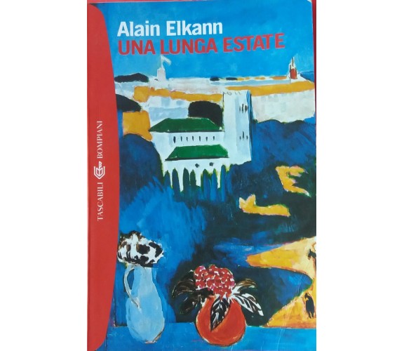 Una lunga estate - Alain Elkann - Bompiani - 2006 - P