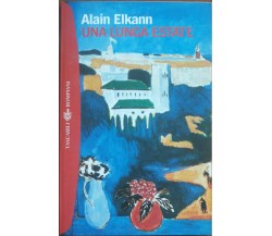 Una lunga estate - Alain Elkann - Bompiani,2006 - A