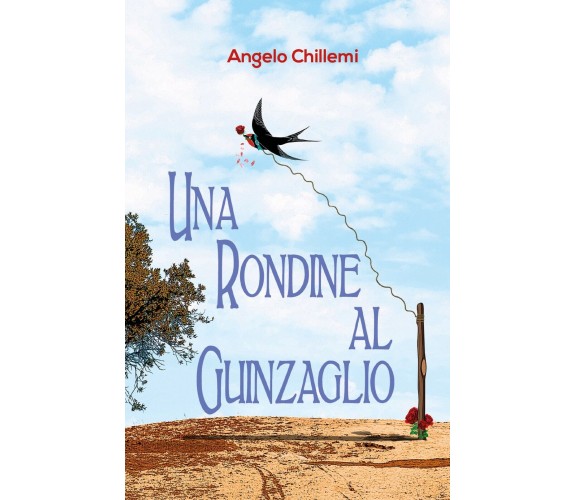 Una rondine al guinzaglio di Angelo Chillemi,  2018,  Youcanprint