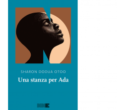 Una stanza per Ada di Sharon Dodua Otoo - NN Editore, 2022