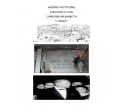 Una strana storia di Antonio Accordino, 2023, Youcanprint
