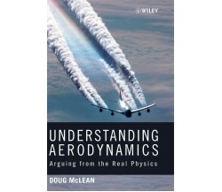 Understanding Aerodynamics - Doug McLean - John Wiley and Sons - 2012