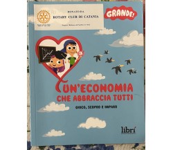 Un’economia che abbraccia tutti di Bper: Banca, 2021, Librì. Progetti Educat