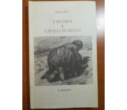 Unicorni e Cavalli di legno - Franco Perco - Il sestante - 1990 - M