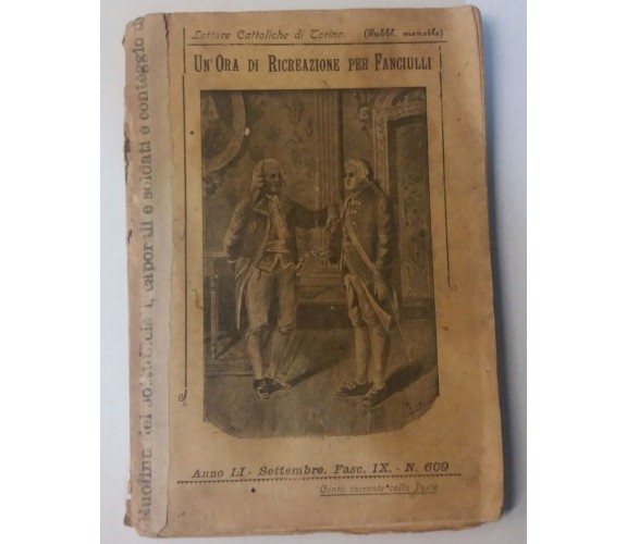 Un'ora di ricreazione per fanciulli - P. Laurenti - Lib. Salesiana Ed - 1903 - G