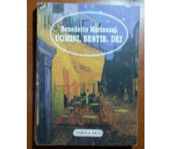 Uomini,Bestie,Dei - Benedetto Marinuzzi - Tabula Fati - 1996 - M