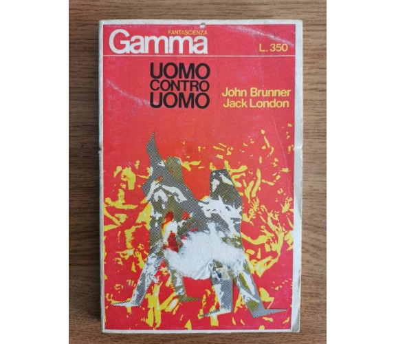 Uomo contro uomo - AA. VV. - C.B.F. Milano - 1967 - AR