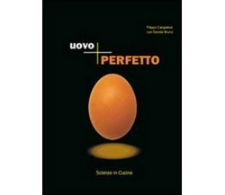 Uovo perfetto,  di Filippo Cangialosi, Davide Bruno,  2012,  Youcanprint